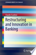 Restructuring and innovation in banking /