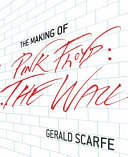 The making of Pink Floyd, The wall /