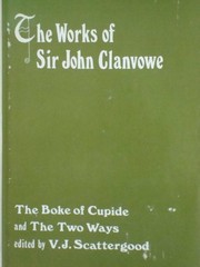 The works of Sir John Clanvowe /