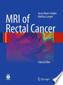 MRI of rectal cancer : clinical atlas /