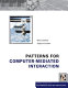 Patterns for computer-mediated interaction /