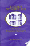 Eilhard Mitscherlich, prince of Prussian chemistry /