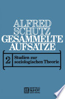 Gesammelte Aufsätze : II Studien zur soziologischen Theorie /