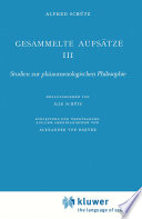 Gesammelte Aufsätze III : Studien zur Phänomenologischen Philosophie /