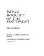 Indian rock art of the Southwest /
