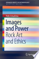 Images and power : rock art and ethics /