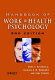 Handbook of work and health psychology /