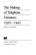The making of telephone unionism, 1920-1947 /