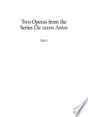 Two operas from the series Die zween Anton.