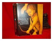 Cranach : a family of master painters /