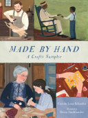 Made by hand  : a crafts sampler /