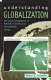 Understanding globalization : the social consequences of political, economic, and environmental change /