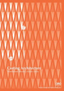 Casting architecture : ventilation blocks /