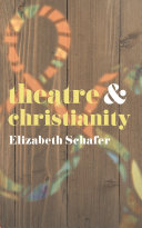 Theatre and Christianity /