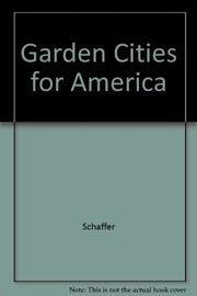 Garden cities for America : the Radburn Experience /