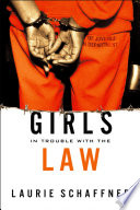 Girls in trouble with the law /
