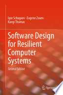 Software Design for Resilient Computer Systems /