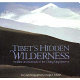 Tibet's hidden wilderness : wildlife and nomads of the Chang Tang Reserve /