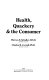 Health, quackery & the consumer /