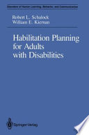 Habilitation Planning for Adults with Disabilities /
