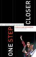 One step closer : why U2 matters to those seeking God /