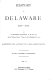 History of Delaware, 1609-1888.