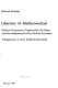 Literatur im Medienwechsel : Gerhart Hauptmanns Tragikomödie "Die Ratten" und ihre Adaptationen für Kino, Hörfunk, Fernsehen : Prolegomena zu einer Medienkomparatistik /
