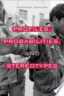 Profiles, probabilities, and stereotypes /
