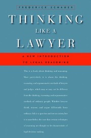 Thinking like a lawyer : a new introduction to legal reasoning /