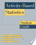 Activity-Based Statistics : Student Guide /