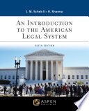 An introduction to the American legal system /