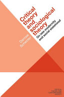 Critical theory and sociological theory : on late modernity and social statehood /