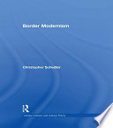 Border modernism : intercultural readings in American literary modernism /