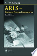 ARIS--business process frameworks /