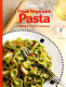 Fresh ways with pasta /