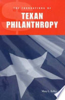 The foundations of Texan philanthropy /