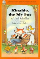 Rinaldo, the sly fox.