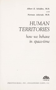 Human territories : how we behave in space-time /