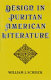 Design in Puritan American literature /