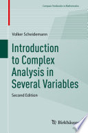 Introduction to Complex Analysis in Several Variables /