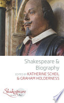 Shakespeare and Biography.
