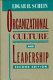 Organizational culture and leadership /