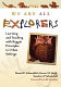 We are all explorers : learning and teaching with Reggio principles in urban settings /