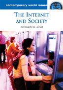 The Internet and society : a reference handbook /