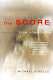 The score : interviews with film composers /