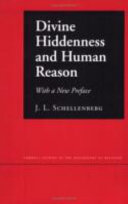 Divine hiddenness and human reason /