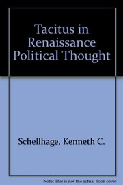Tacitus in Renaissance political thought /