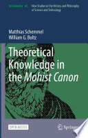 Theoretical Knowledge in the Mohist Canon /