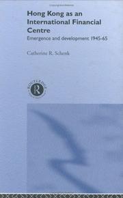 Hong Kong as an international financial centre : emergence and development, 1945-65 /