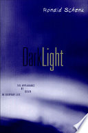 Dark light : the appearance of death in everyday life /